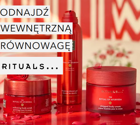 Rozbudź swoją duszę z kosmetykami Rituals...